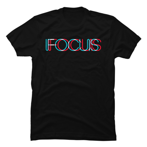 focus shirt